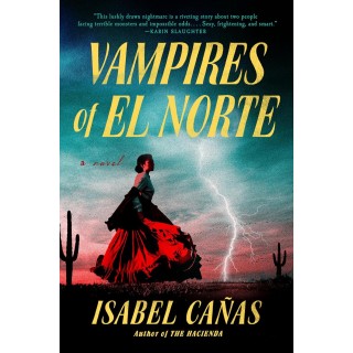Vampires of El Norte