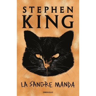 La Sangre Manda - Stephen King
