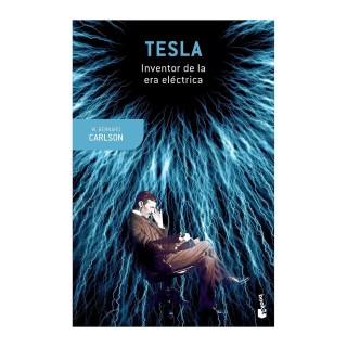 Tesla: Inventor de la era eléctrica