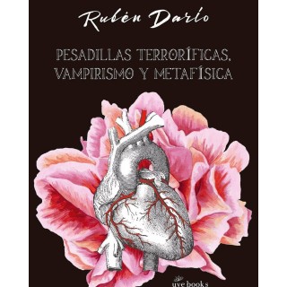 Pesadillas terroríficas, vampirismo y metafísica