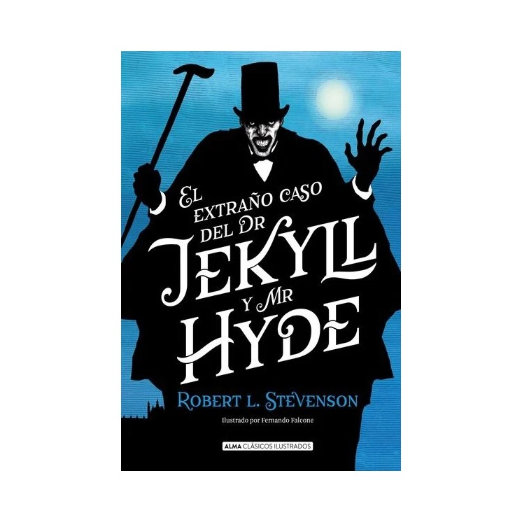 El extraño caso del doctor Jekyll y el señor Hyde
