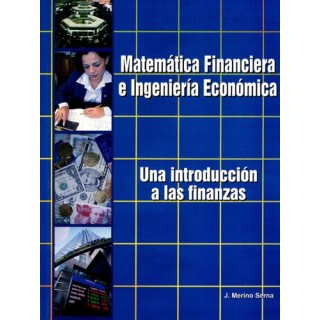 Matemática financiera e ingeniería económica