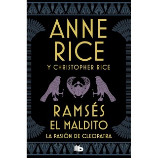 Ramsés El Maldito - La pasión de Cleopatra