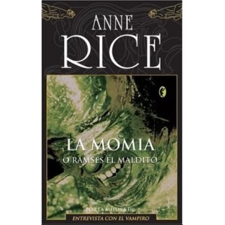 La momia /  (Ramsés El Maldito