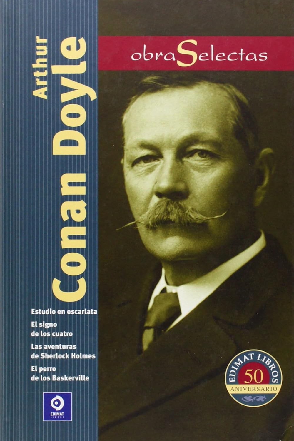 Arthur Conan Doyle - Obras Selectas