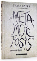La Metamorfosis Y Otros Relatos